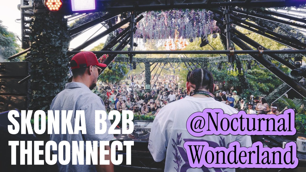 Skonka b2b TheConnect  @ Nocturnal Wonderland 2025 [Full Set | Tech House / Minimal / Deep / Latin ]