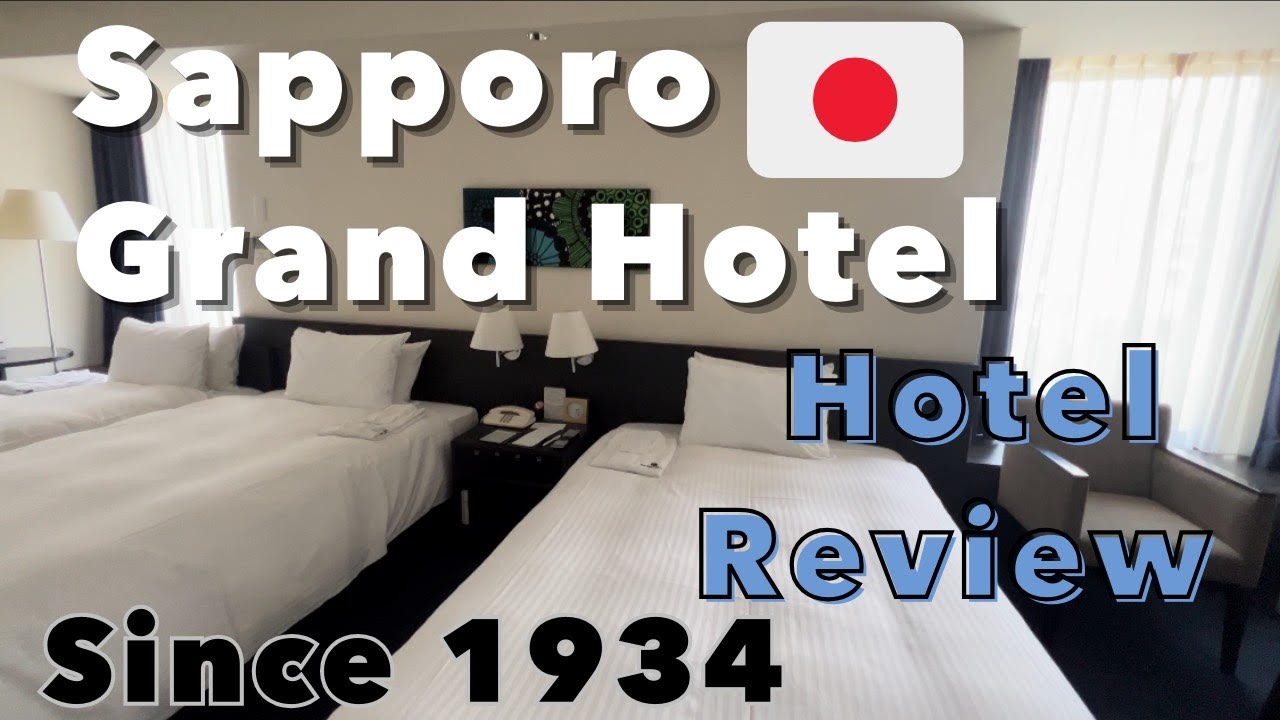 Japan【Sapporo Grand Hotel Review】Great location for leisure & business