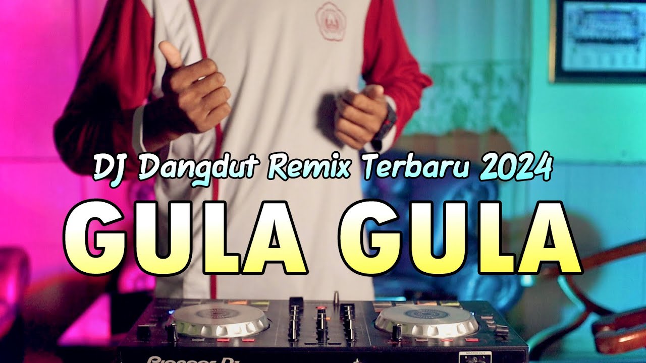 GULA GULA | DJ Dangdut Remix Terbaru 2024