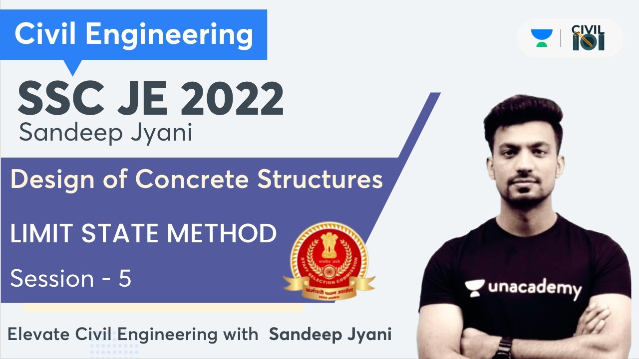 Design of Concrete Structures | Limit State Method - 5 | SSC JE 2022 | Civil Eng | Sandeep Jyani