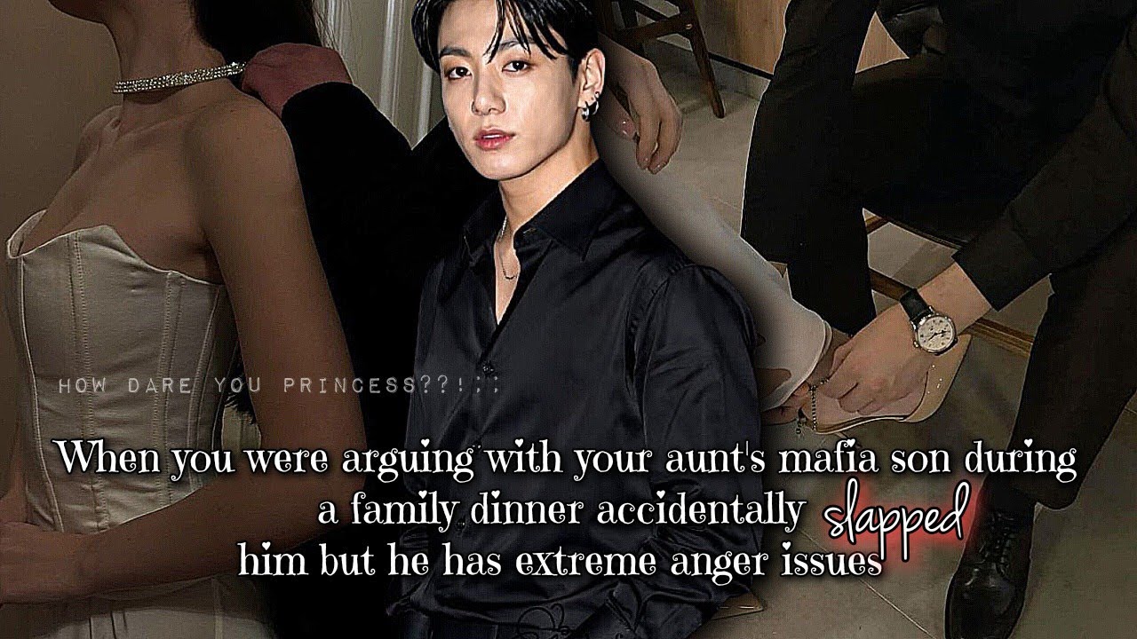 When you were arguing with your aunt's mafia son during a family dinner accidentally slapped him but
