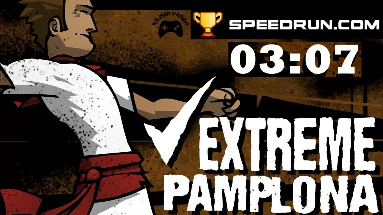 I Tried Speedrunning Extreme Pamplona's Upper Level…