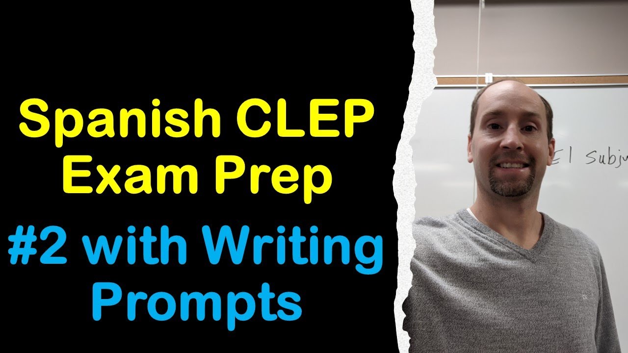 Spanish CLEP Exam Prep with Writing