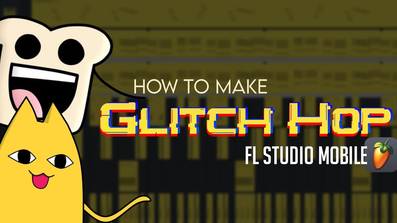 Glitch Hop Tutorial | FL Studio Mobile