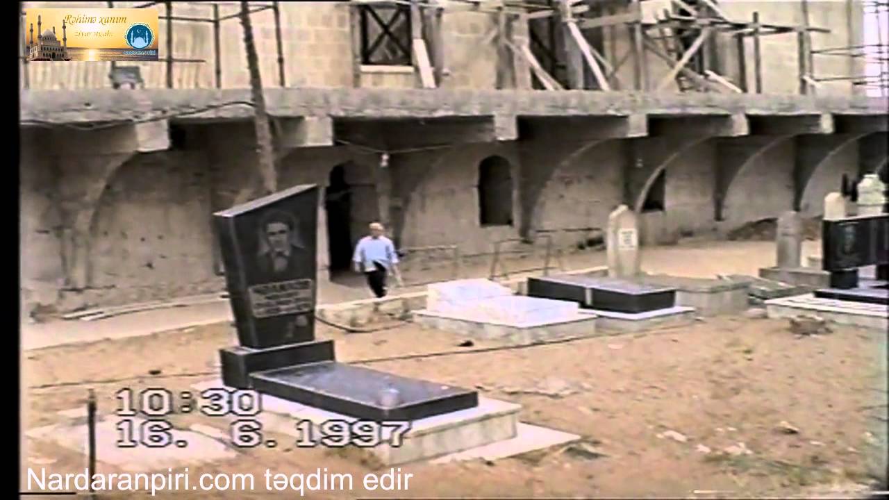 Nardaran Rəhimə xanım (s.ə) ziyarətgahının tikiliş prosesindən 16.06.1997,nardaranpiri.com