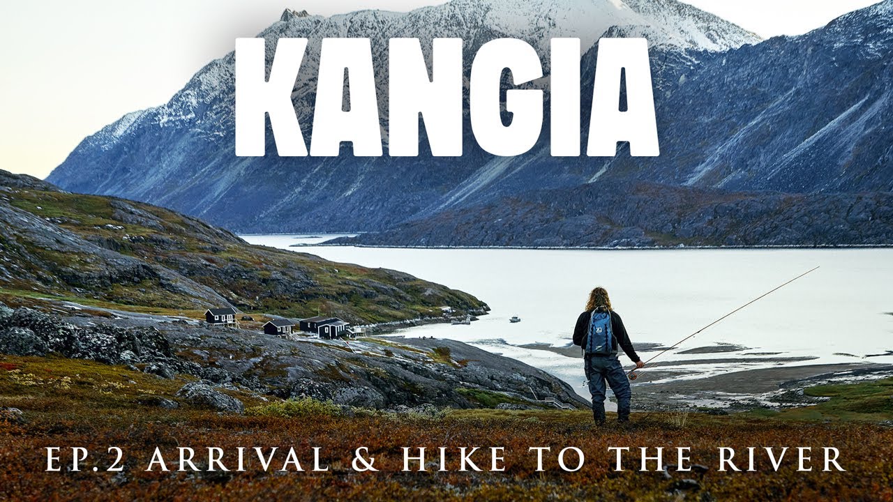 KANGIA, эпизод 2 | Прибытие и поход к реке | Трофейная рыбалка на арктического гольца в Гренландии