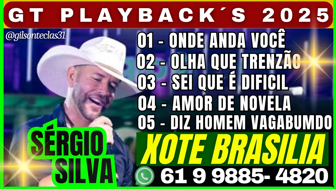 SÉRGIO SILVA XOTE DF  PLAYBACK - KARAOKÊ . @sergiosilvaestilizado