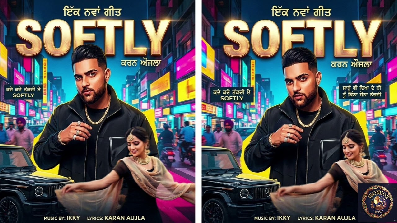 Softly 2 (Full Lyrics) - Karan Aujla | Ikky | Latest Punjabi Song