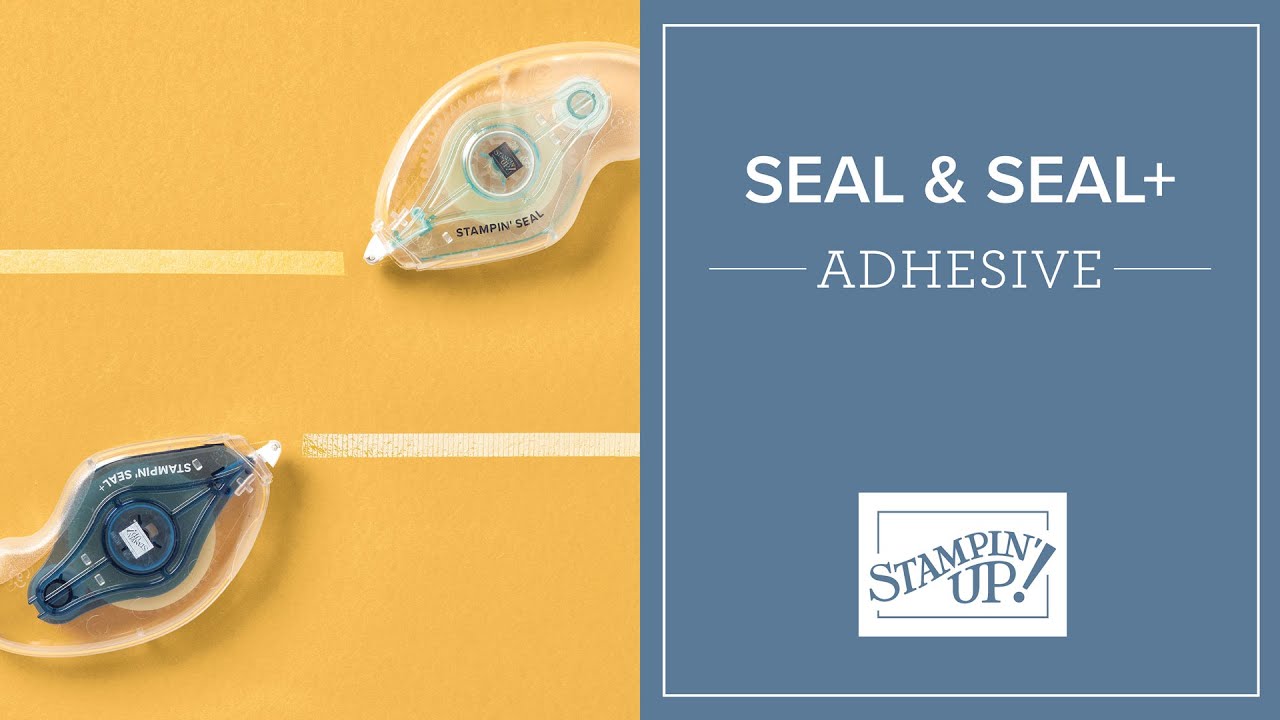 SEAL & SEAL+ | Stampin' Up!