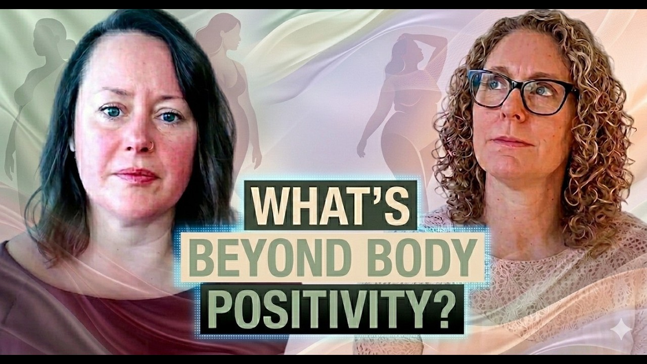 Why Body Positivity Wasn't Enough: A Journey to Real Self-Acceptance