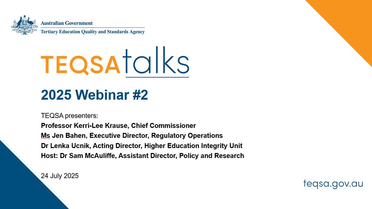 TEQSA Talks #2, 2025 (24 July 2025)