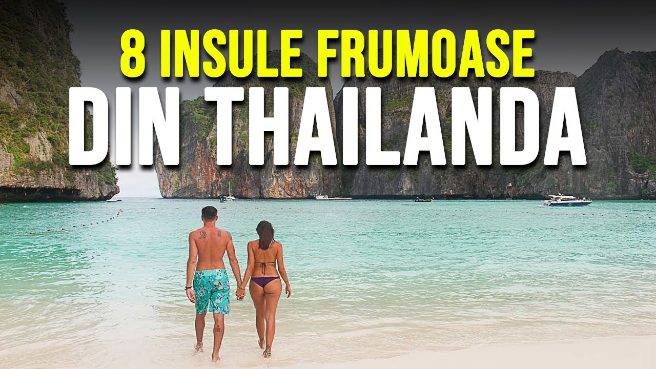 8 Cele Mai Frumoase Insule Din Thailanda