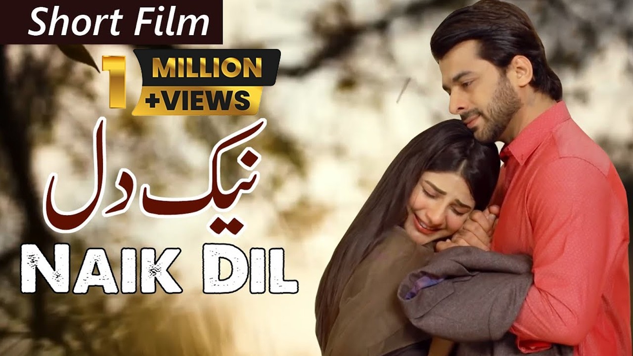 Naik Dil  | Short Film | Humayun Ashraf - Ellie Zaid | Geo Films