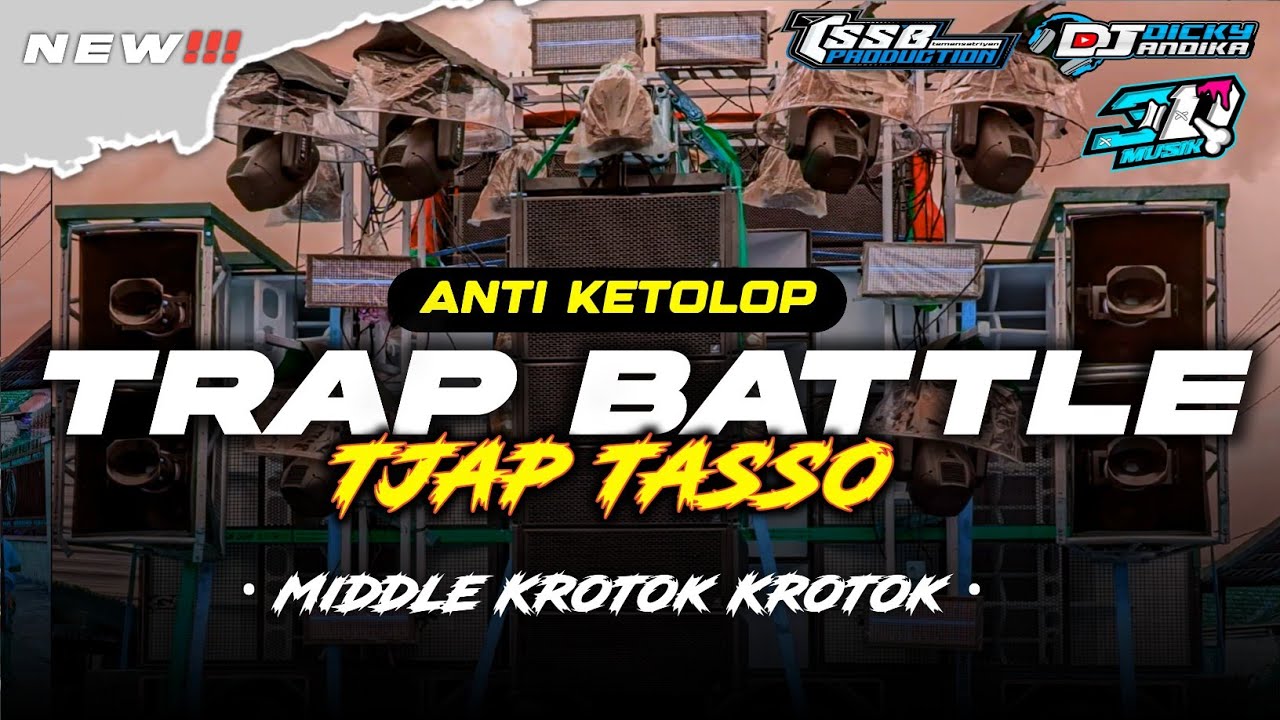 DJ BATTLE MIDDLE TJAP TASSO - YANG KALIAN TUNGU TUNGU - BY DK AUDIO MALANG 