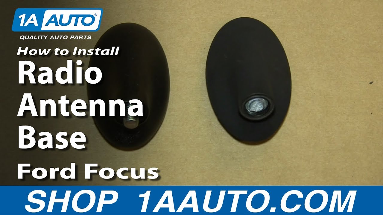 Как заменить основание антенны Ford Focus 2000-2007