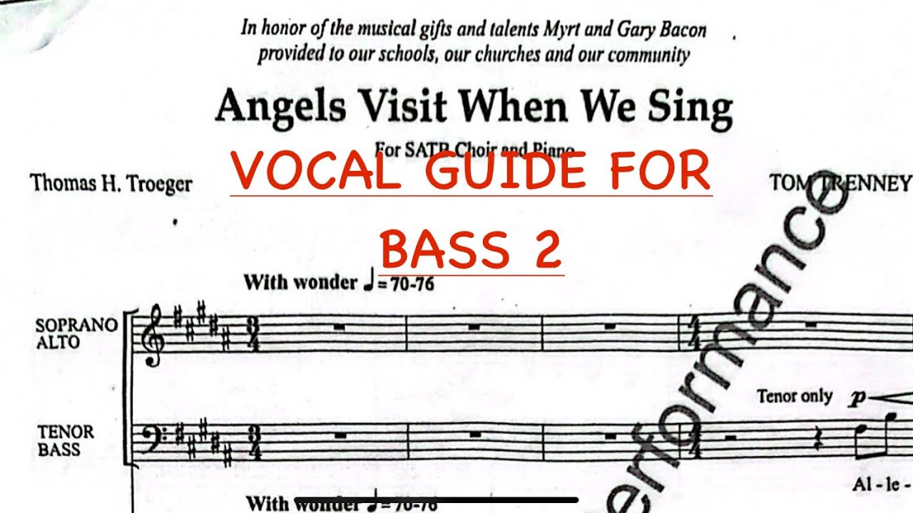 BASS 2 Vocal Guide - Angels Visit When We Sing