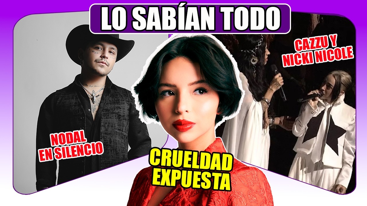 ÁNGELA AGUILAR APRUEBA BURLAS contra INTI mientras NODAL en SILENCIO y CAZZU HACE LLORAR a NICKI