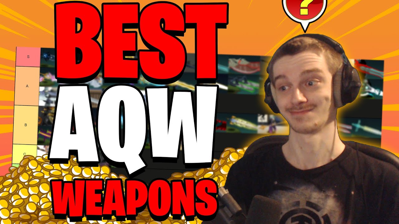 The Best Weapons in AQW! Tier List