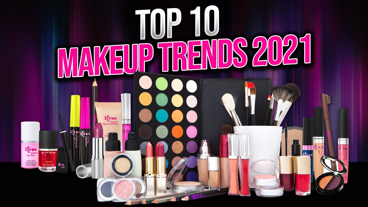 Top 10 Makeup Trends 2021 | New Makeup 2021 | The Best And Worst Makeup Trends 2021 | Montage Makeup