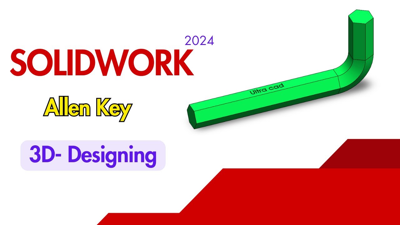 SOLIDWORKS Allen Key Designing Tutorial | Hex Key कैसे बनाएं | SolidWorks 2025 Hindi