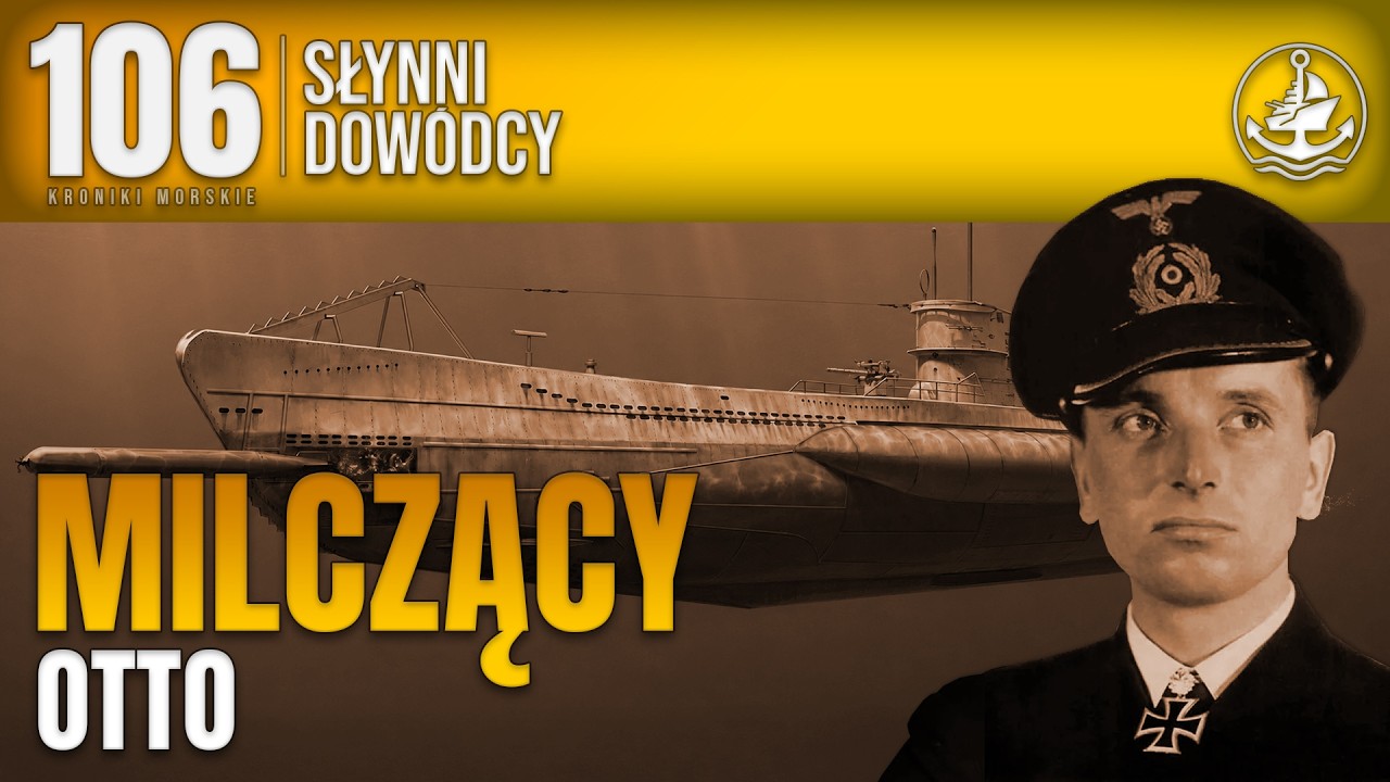 Otto Kretschmer &ndash; milczący as U-Bootwaffe