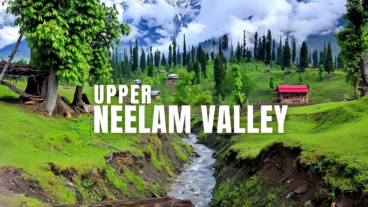 Exploring Upper Neelum Valley, Azad Kashmir | Beauty & India-Pakistan Border Views