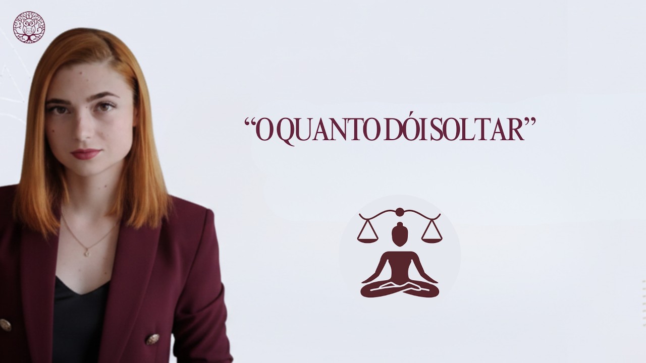 O quanto dói soltar (e ninguém fala sobre isso)