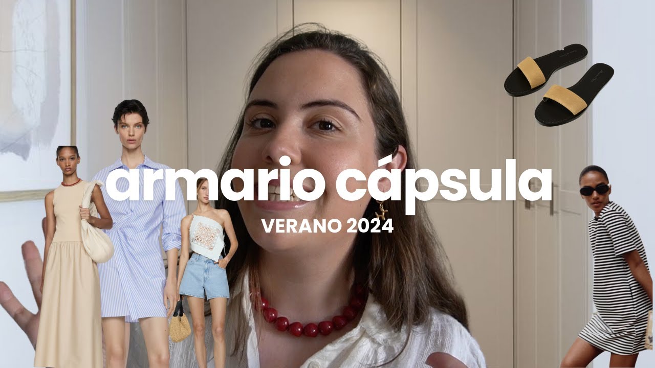 ARMARIO CÁPSULA VERANO 2024 | Cómo crear tu fondo de armario con básicos atemporales