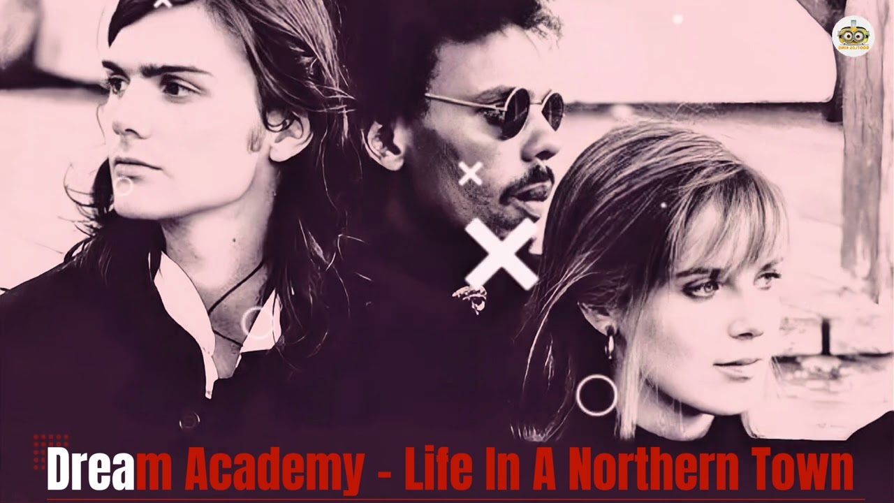 Dream Academy - Life In A Northern Town (Kit's New-Generation Dance Remix) *Request*