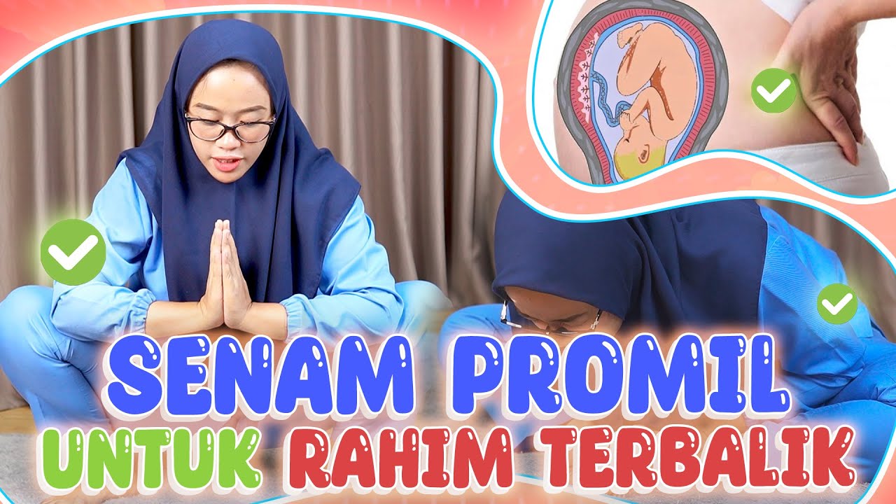 Senam Promil untuk Rahim yang Terbalik || Bidan Adinda, Amd, Keb - Medikacare