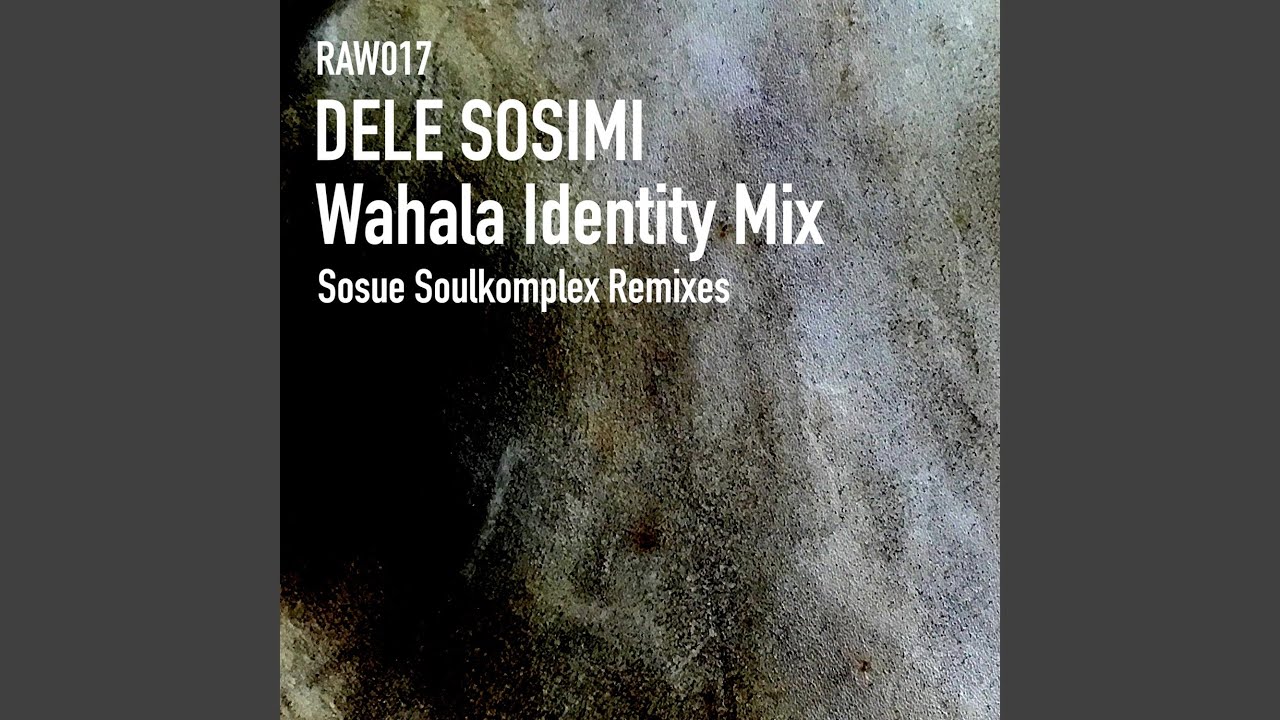 Wahala Identity M I X (Sosue Soulkomplex Instrumental)