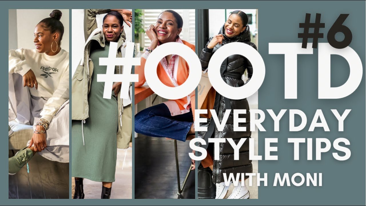 #OOTD 6 | EVERYDAY STYLE TIPS WITH MONI | SPRING & COLD DAY OUTFITS