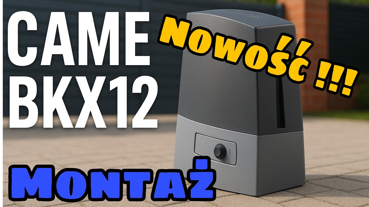 Nowość od CAME! Montaż napędu do bramy przesuwnej BKX12 &ndash; instrukcja i wskaz&oacute;wki