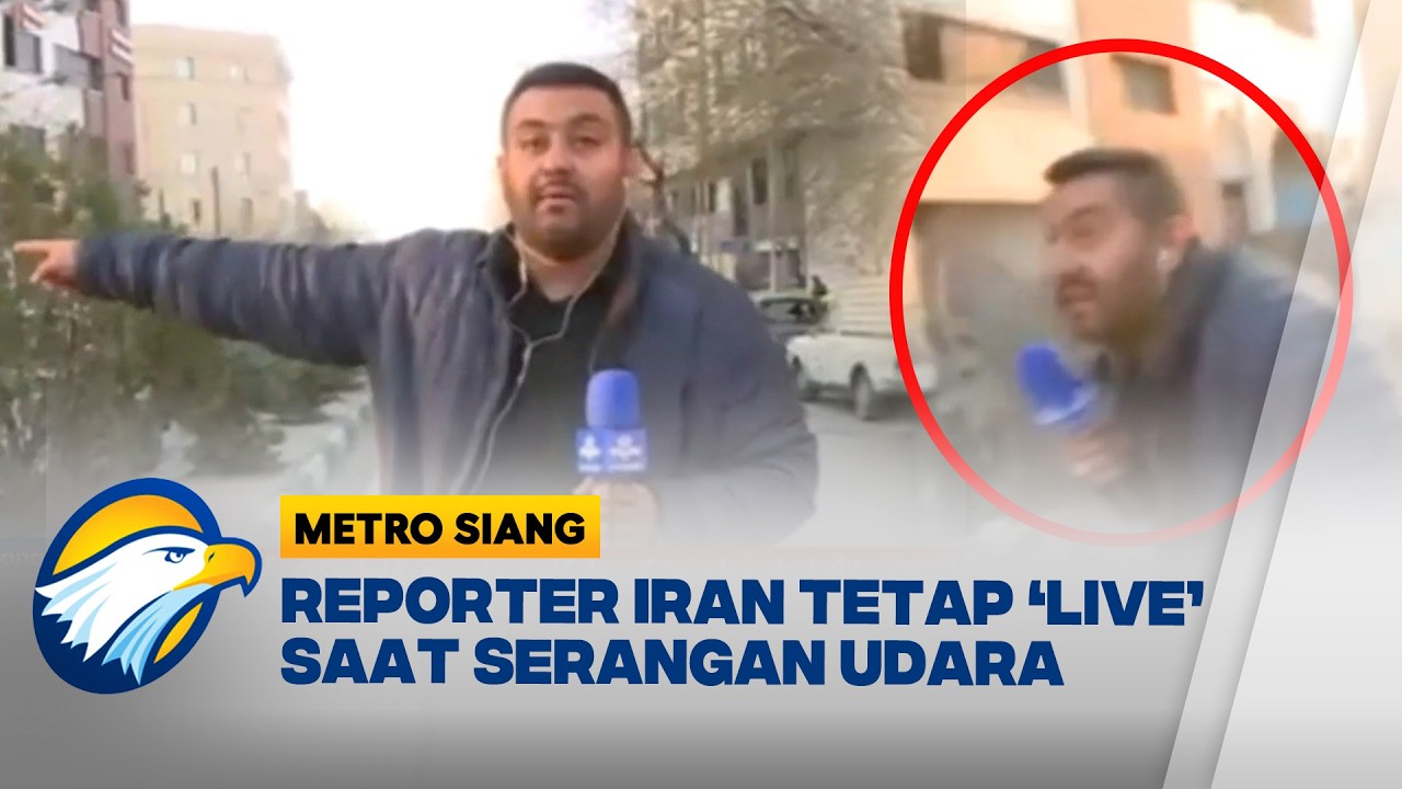 Detik-detik Jurnalis Iran Siaran Langsung Saat Ledakan di Teheran - [Metro Siang]