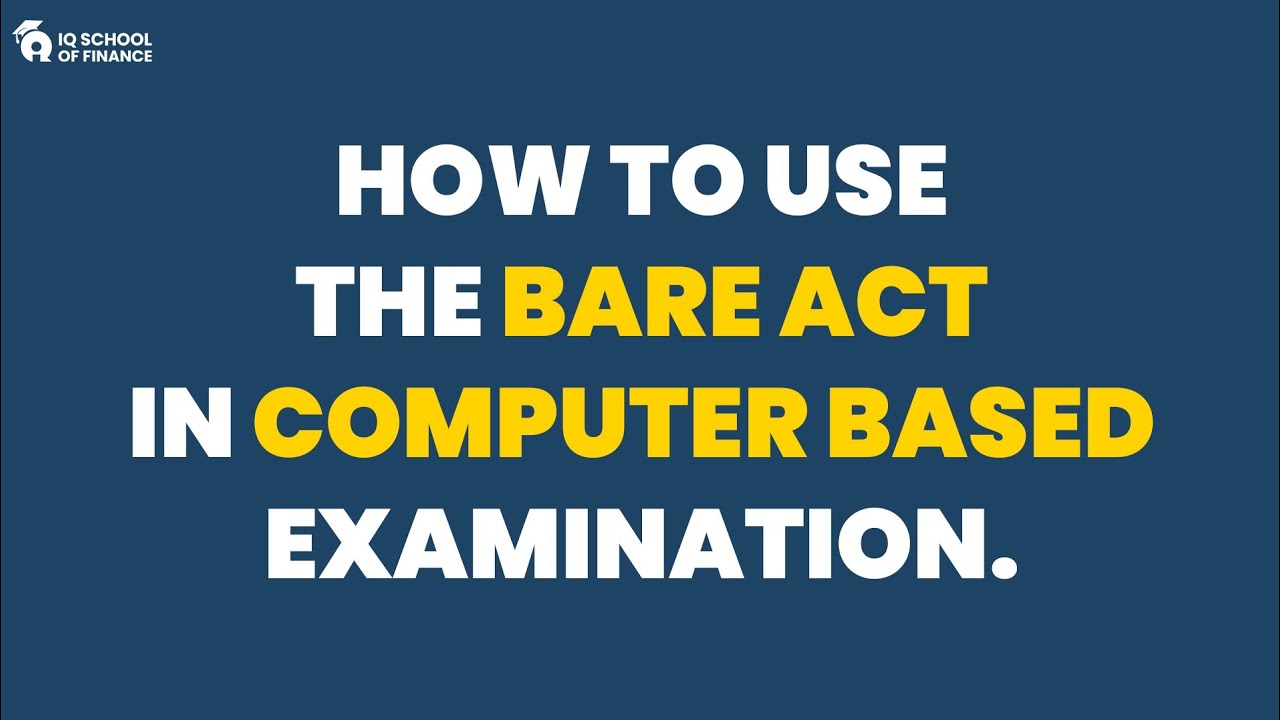 How to Use an Online Bare Act Efficiently in ICAP's CBE exam.