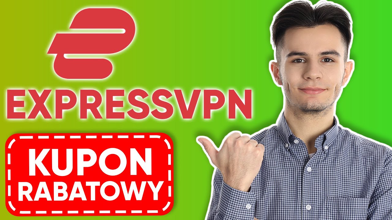 ExpressVPN Kupon Rabatowy 🎯 Najlepsze zniżki, Promocje i oferty na ExpressVPN