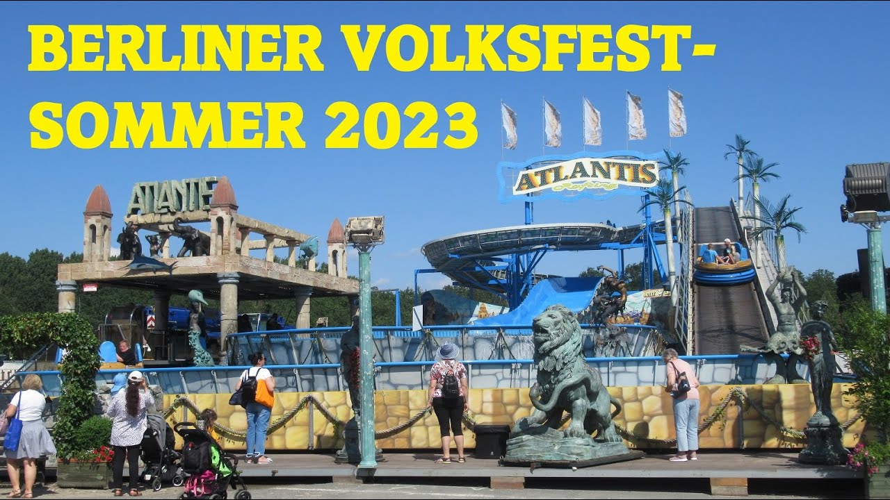 Berliner Volksfestsommer 2023: Alle Hauptattraktionen auf dem Zentralen Festplatz in Berlin