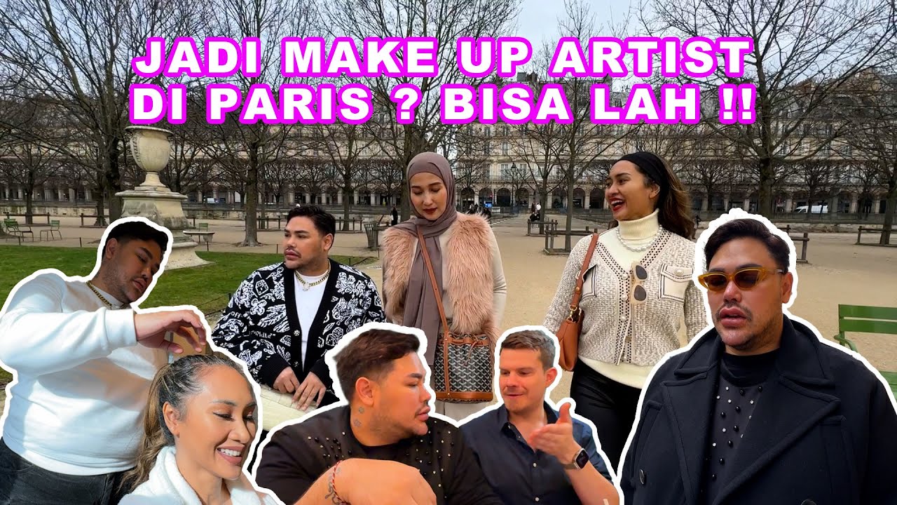 Jadi Make Up Artist di Paris ? Bisa lah !!