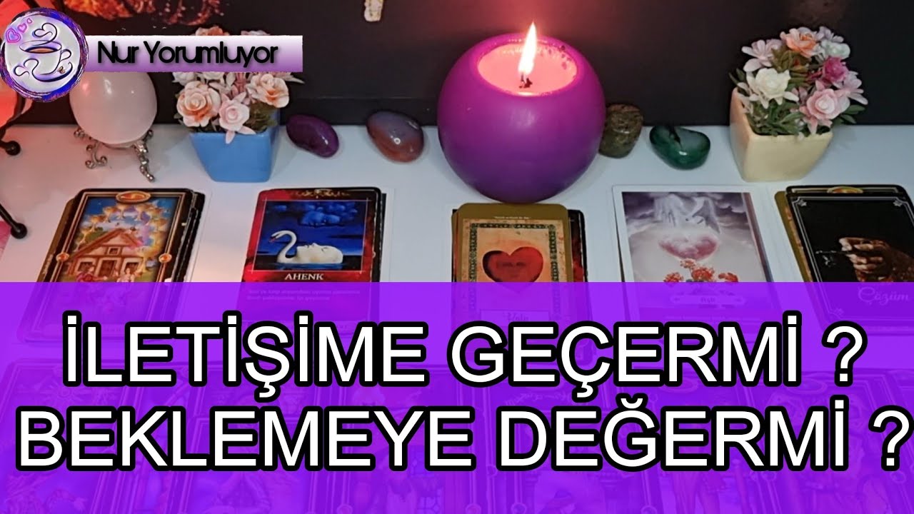 İLETİŞİME  GECERMİ ? DÖNÜŞ YAPARMI ? ONU BEKLEMEYE DEYERMİ ? #tarotfalı #keşfet