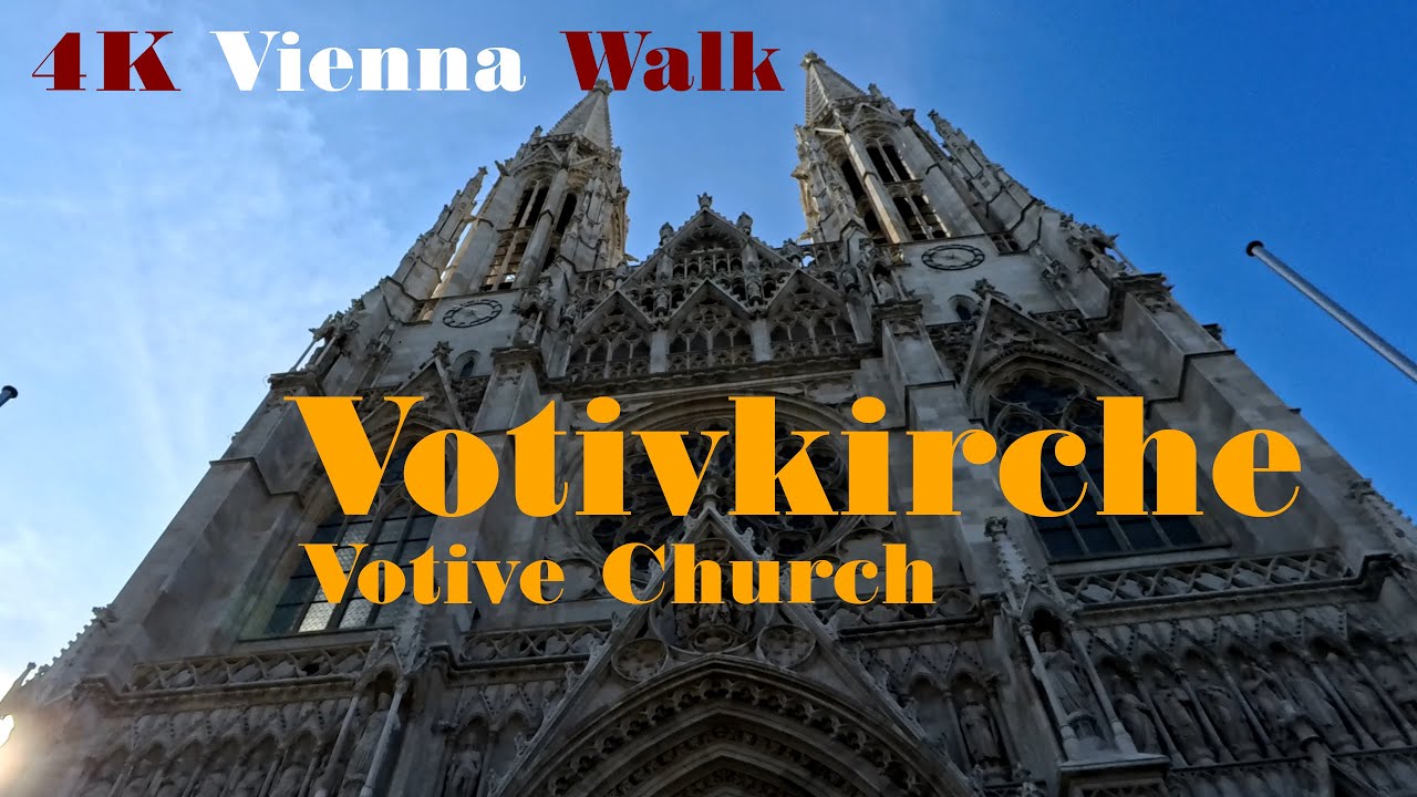 4K Vienna Walk: Votivkirche