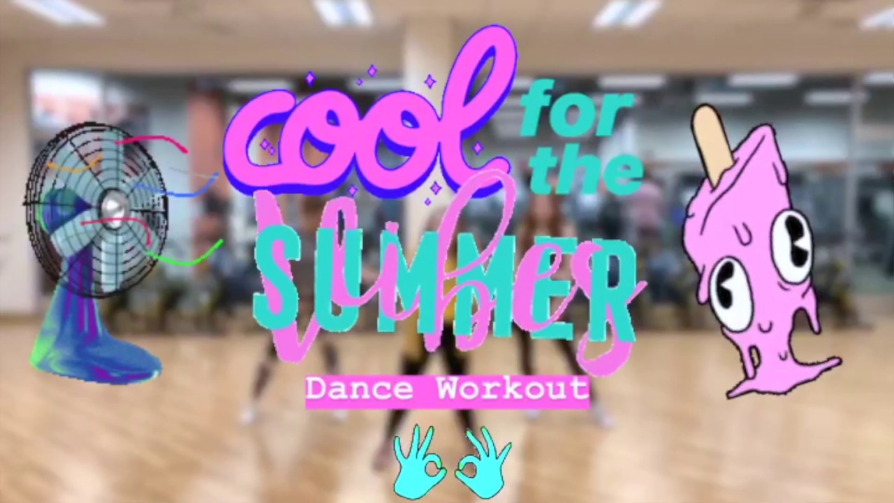 COOL FOR THE SUMMER Dance Workout // Demi Lovato // (Sassy moves to burn them cals!)