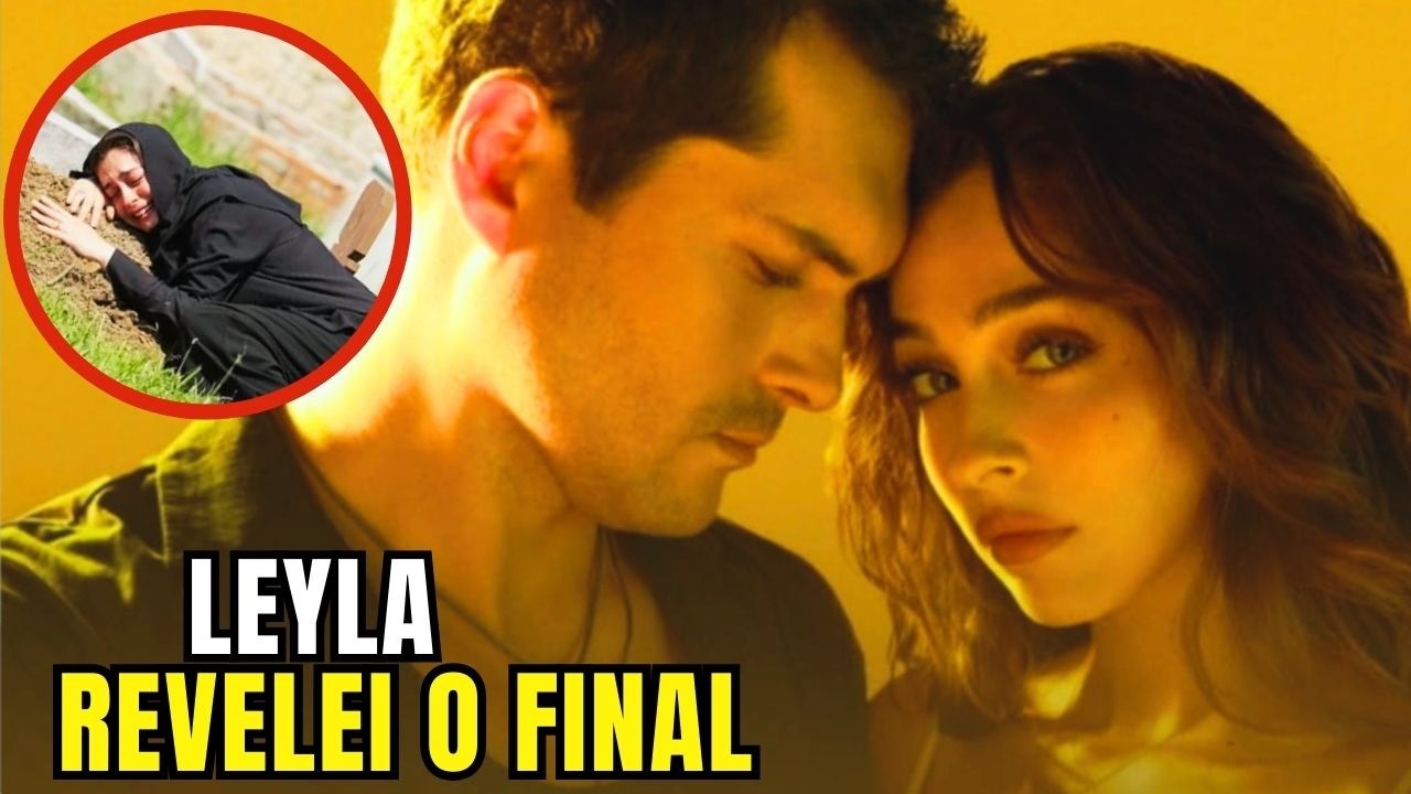NÃO ASSISTA LEYLA no Globoplay sem antes ver esse vídeo ⚠️ Contem spoiler, resumo do final