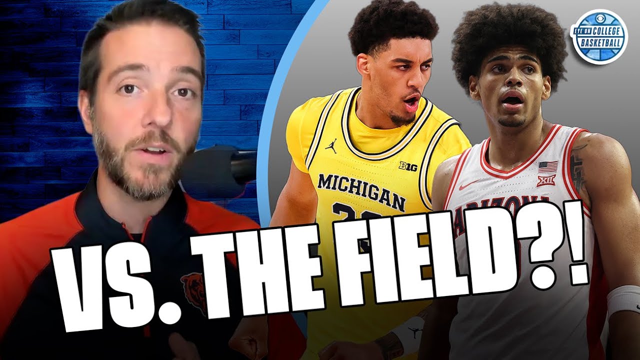 Does ANYONE belong on the level of Michigan & Arizona? | College Basketball