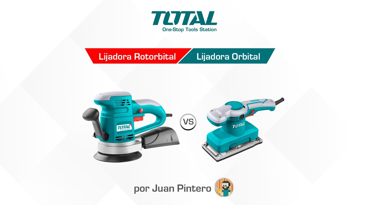 Lijadoras Orbitales vs Rotorbitales Total Herramientas  por @Juan Pintero