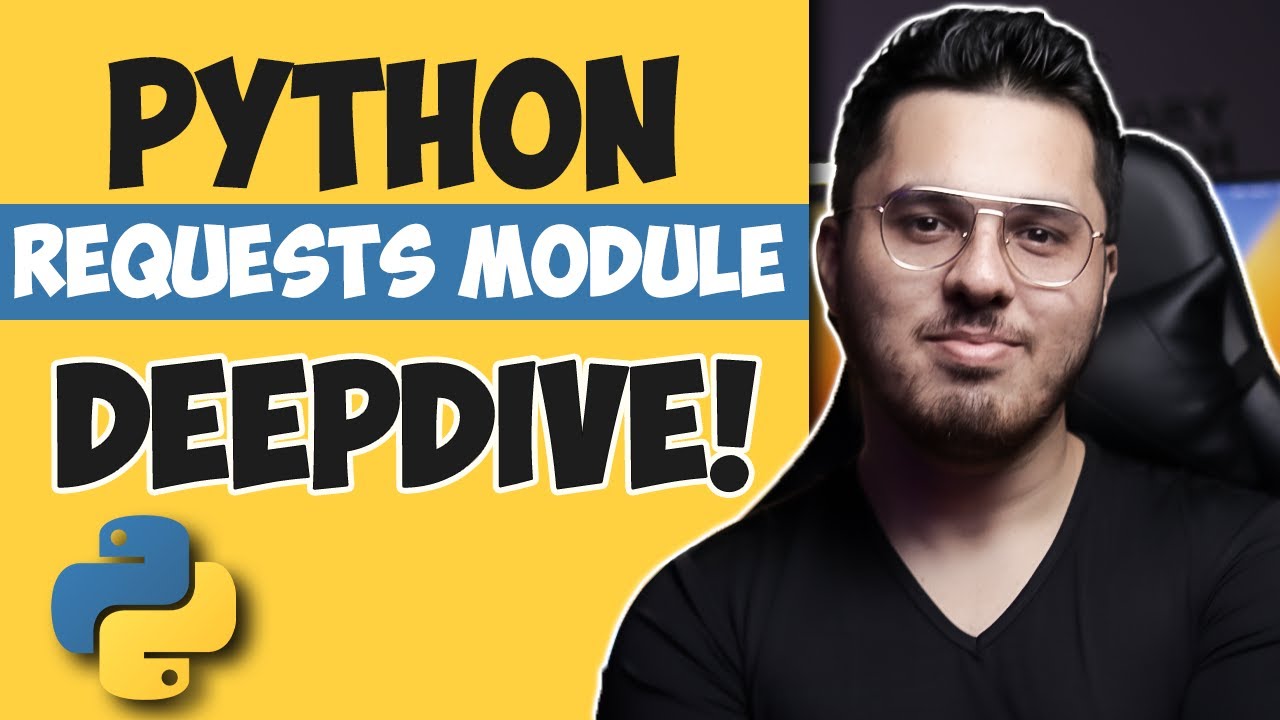 Requests Module in Python (Deepdive)