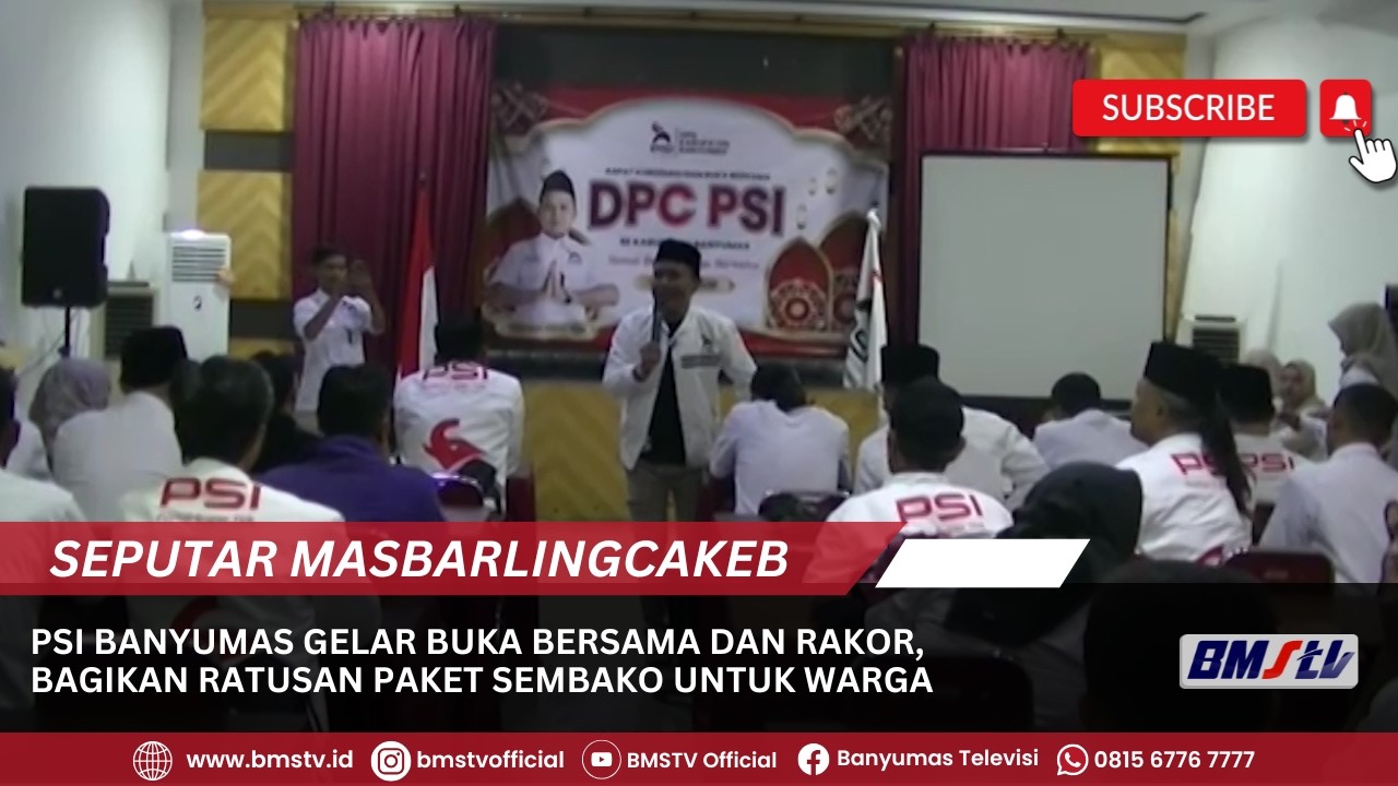 PSI BANYUMAS GELAR BUKA BERSAMA DAN RAKOR, BAGIKAN RATUSAN PAKET SEMBAKO UNTUK WARGA