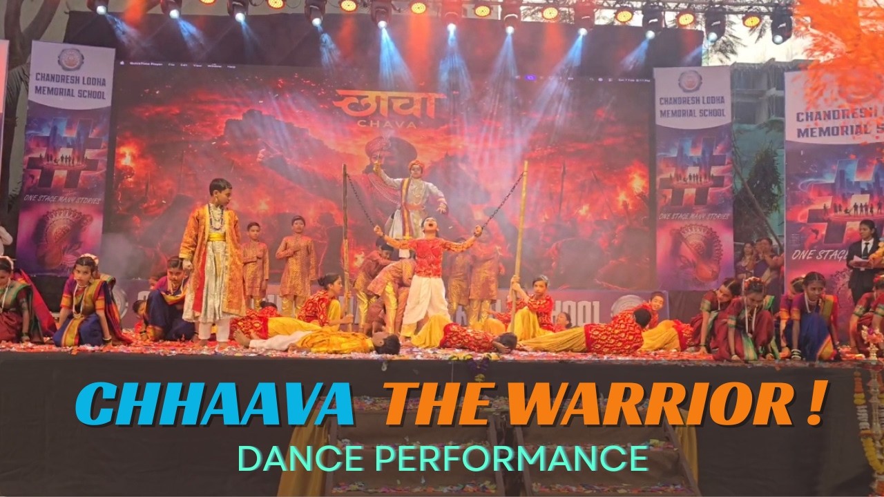 CHHAAVA The Warrior / Kids Dance Performance / Ajit Gade Choreography / Annual funcion