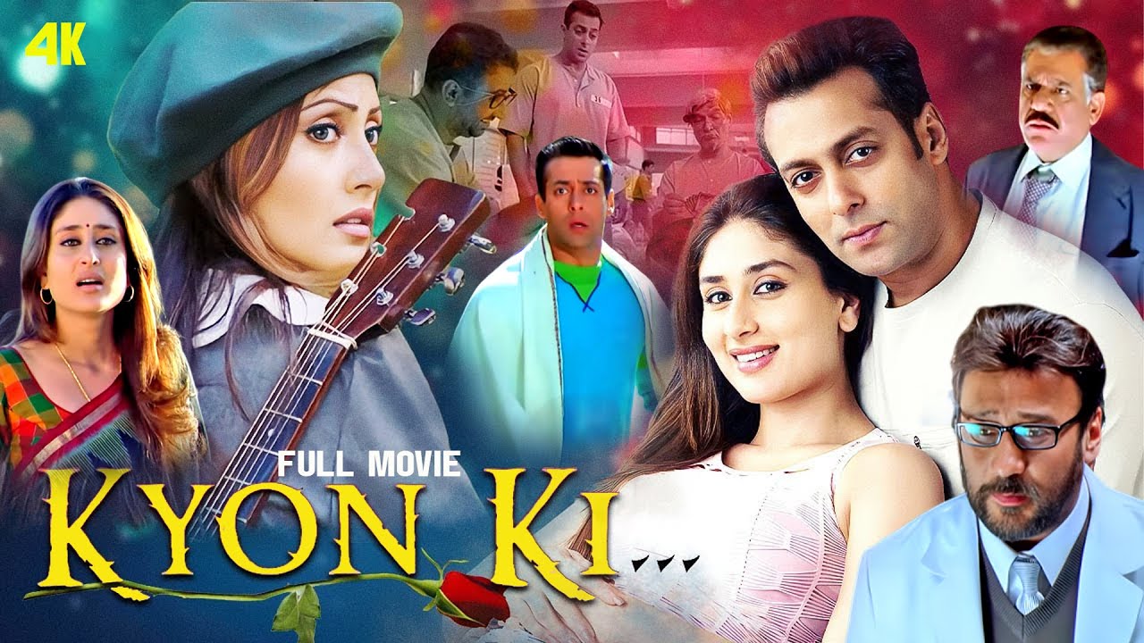 Kyon Ki (4K) FULL MOVIE | Salman Khan, Kareena Kapoor, Rimi Sen, Jackie Shroff