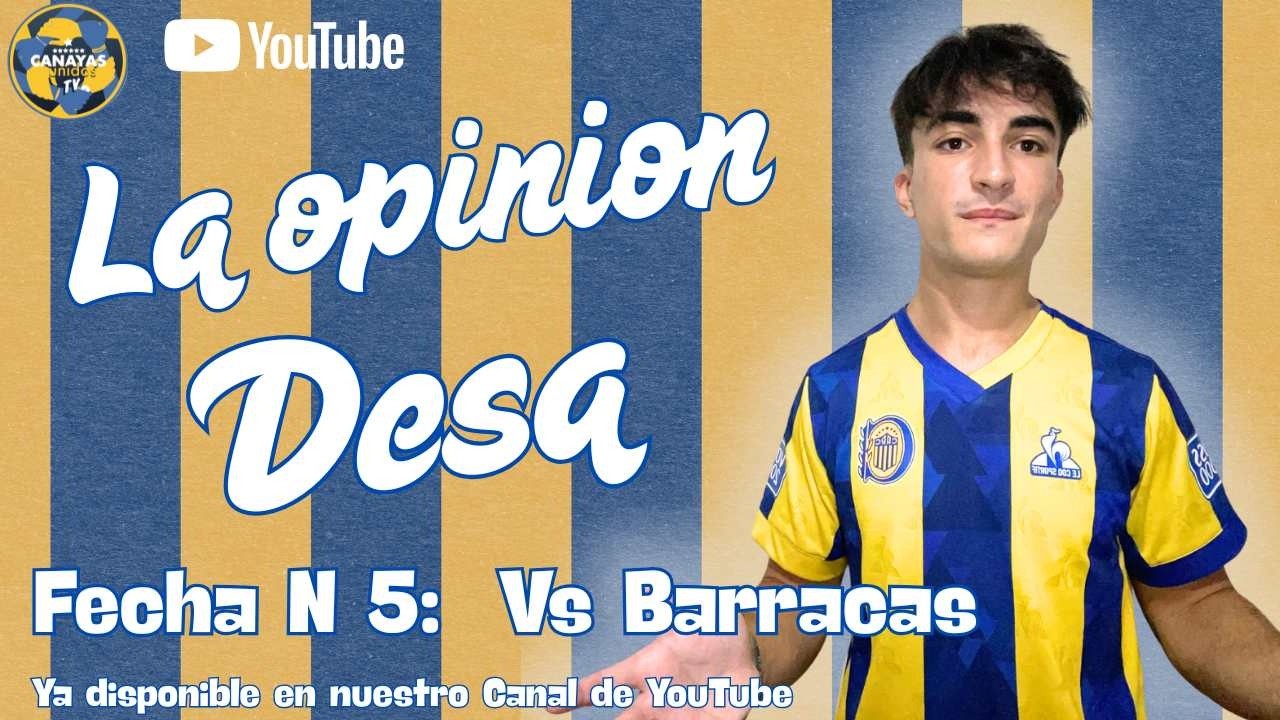LA OPINIÓN: El análisis de la previa por Desa / Fecha N 5  #47