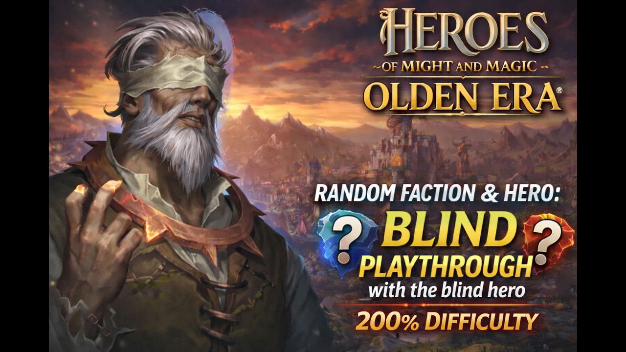 Random faction and Hero: Blind Playthrough with the blind hero! 200%